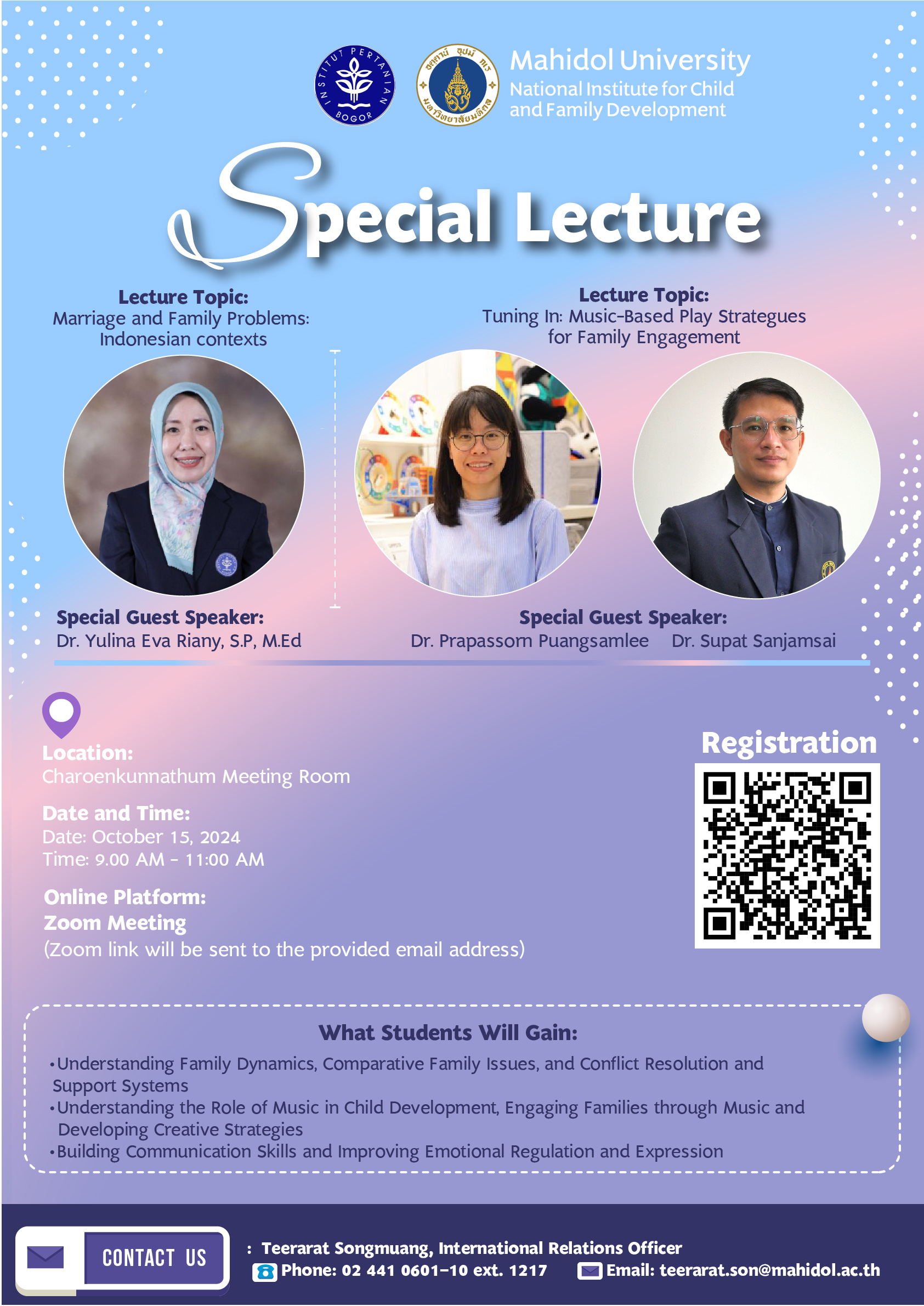 🌟 Exclusive Special Lecture Event 🌟  Hosted by the Faculty of Human Ecology, Institut Pertanian Bogor, Indonesia, in collaboration with the National Institute for Child and Family Development (NICFD), Mahidol University.